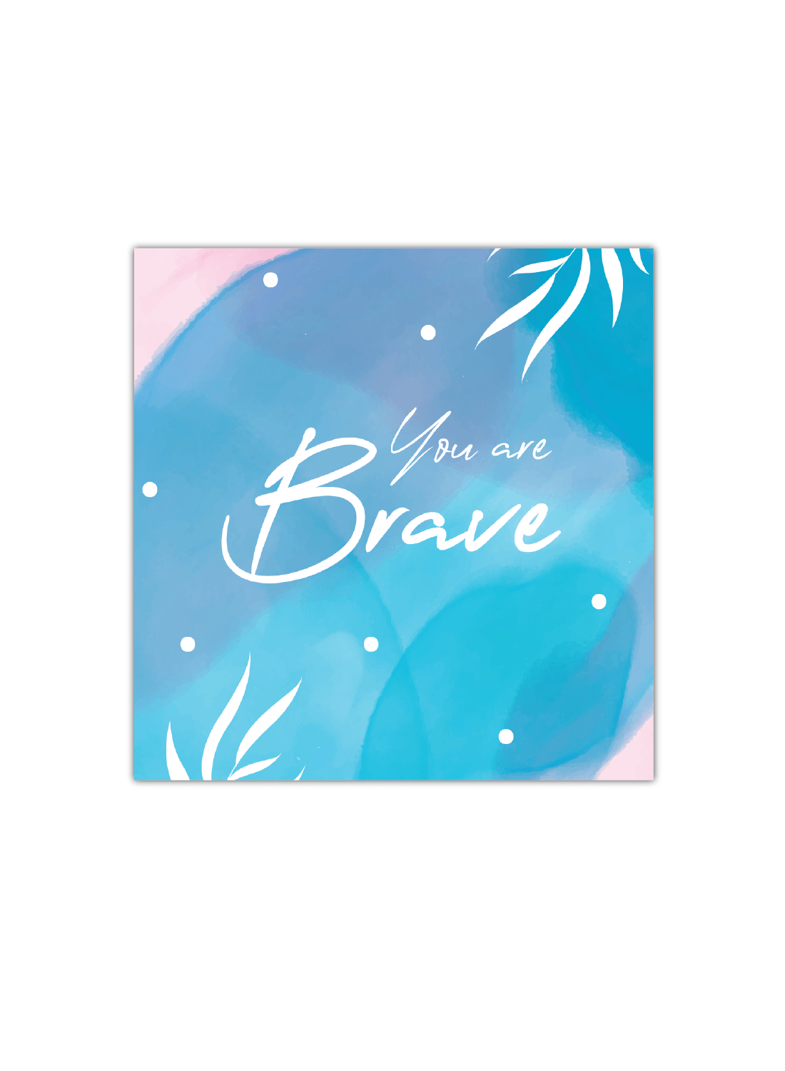 Be Brave Notebook | Available in various sizes