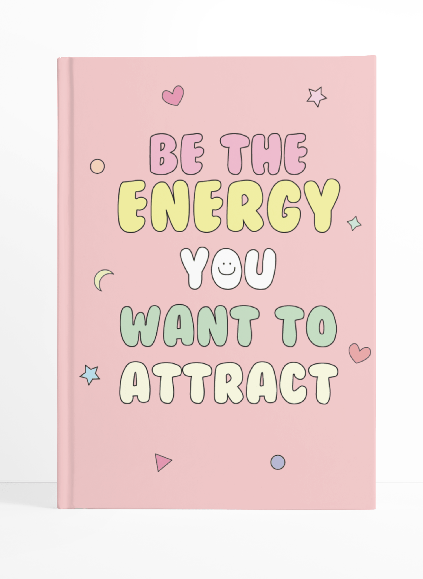Be the Energy Notebook | Available in various sizes