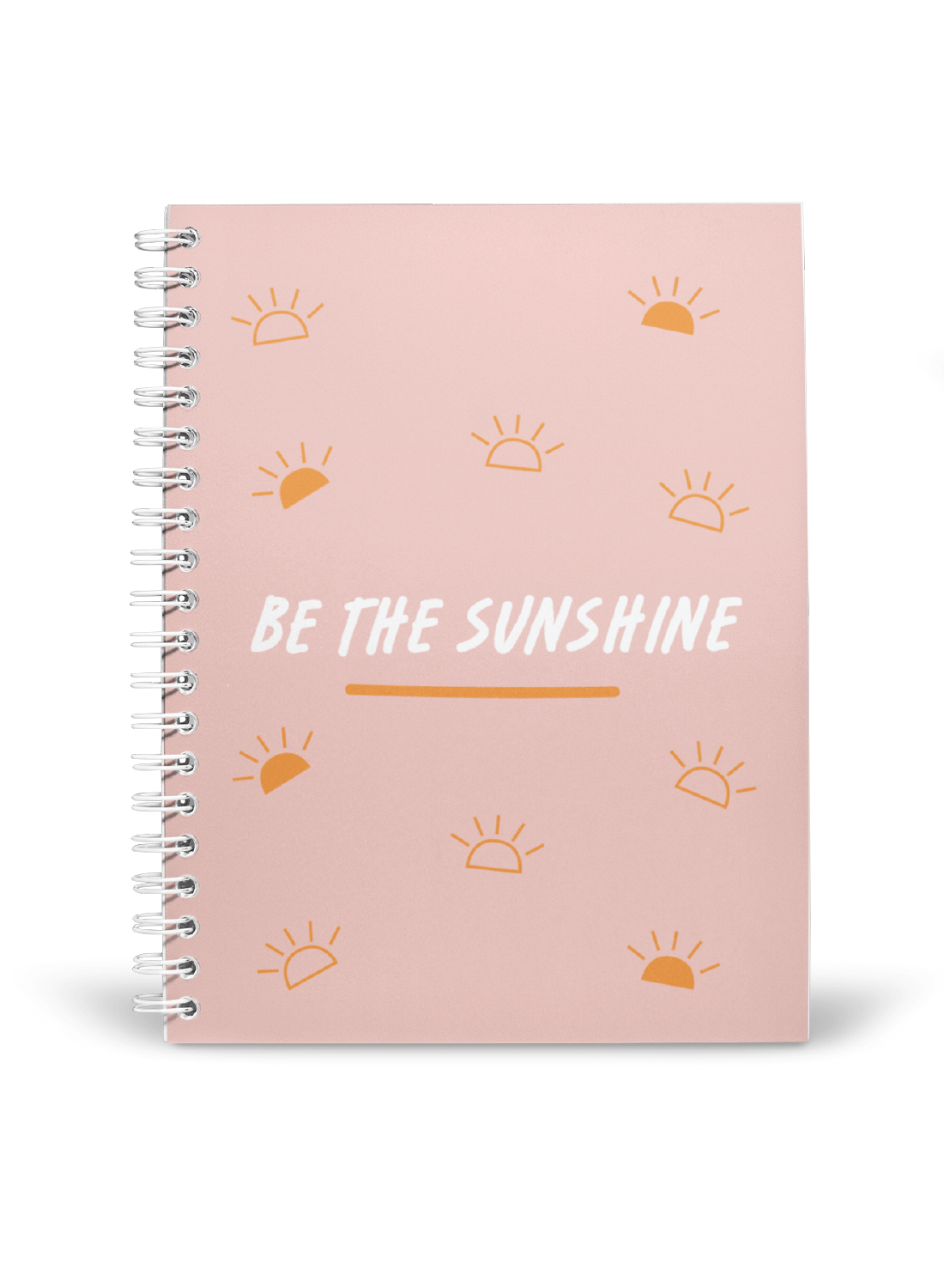 Be the Sunshine Notebook | Available in various sizes