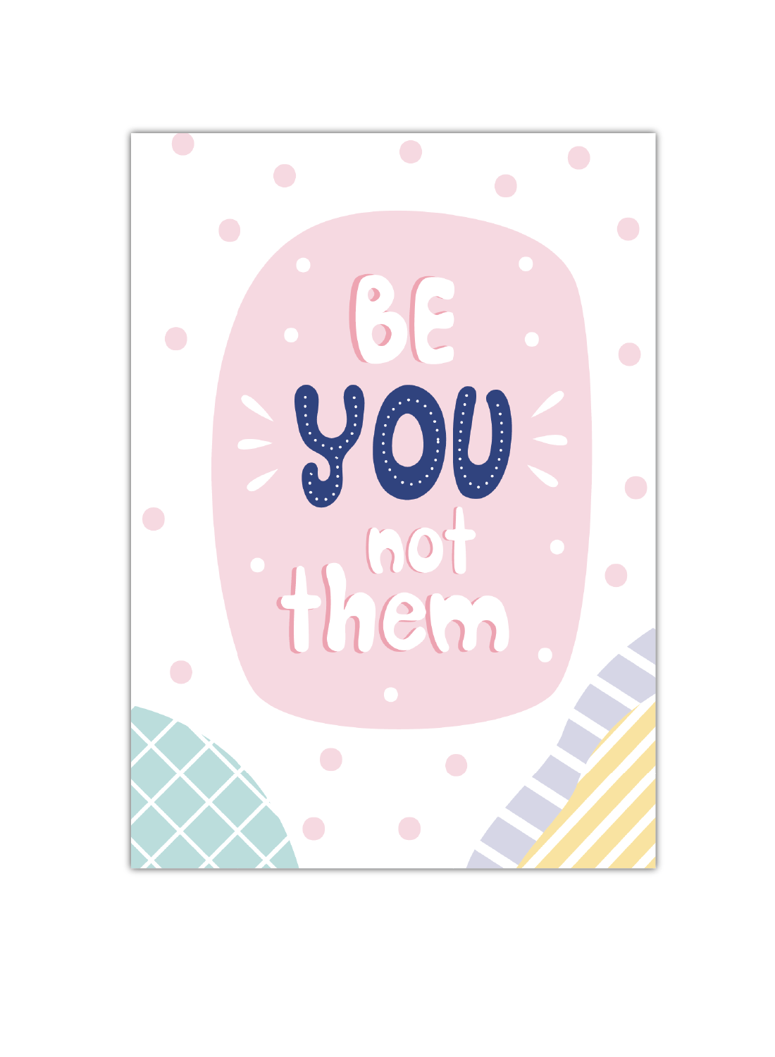 Be YOU not them Notebook | Available in various sizes