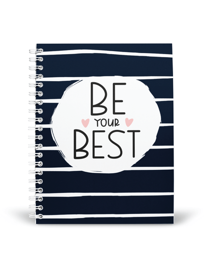 Be your Best Notebook | Available in various sizes