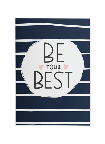 Be your Best Notebook | Available in various sizes