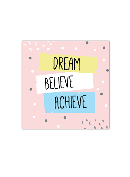 Dream Believe Achieve Notebook | Available in various sizes