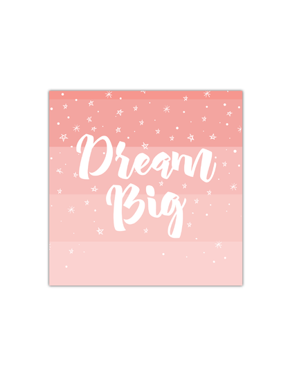 Dream Big Notebook | Available in various sizes