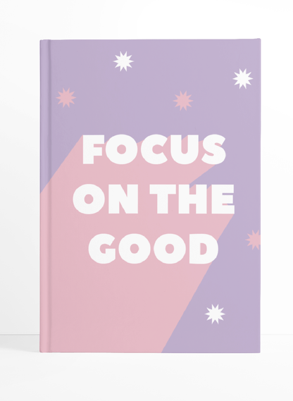 Focus on the Good Notebook | Available in various sizes | Lilac