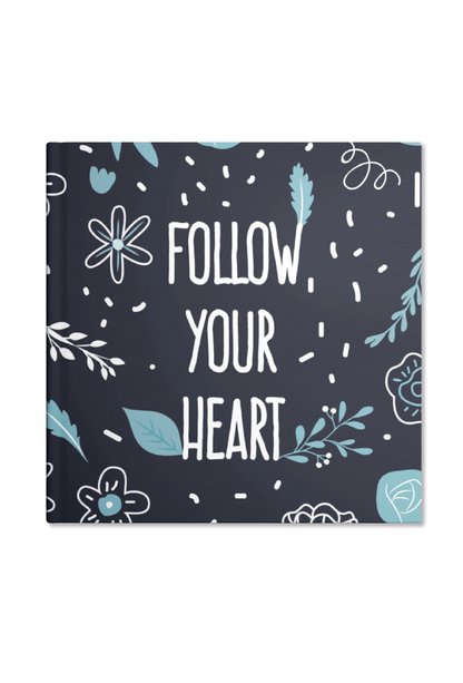 Follow your Heart Notebook (Navy Blue) | Available in various sizes