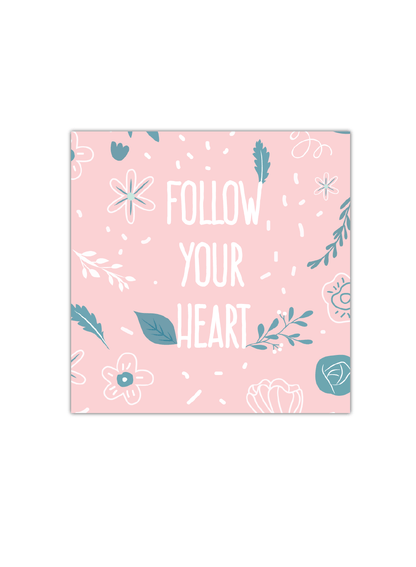 Follow your Heart Notebook (Pink) | Available in various sizes