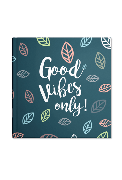 Good Vibes Only Notebook | Available in various sizes