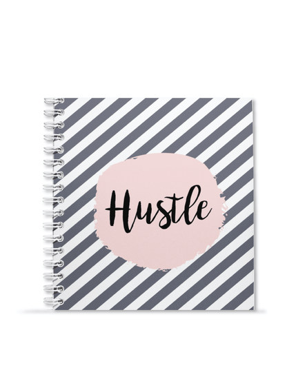 Hustle Notebook | Available in various sizes