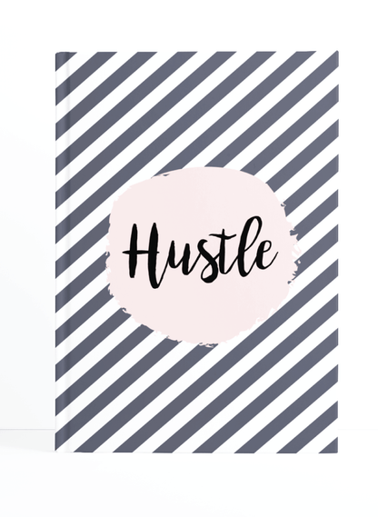 Hustle Notebook | Available in various sizes