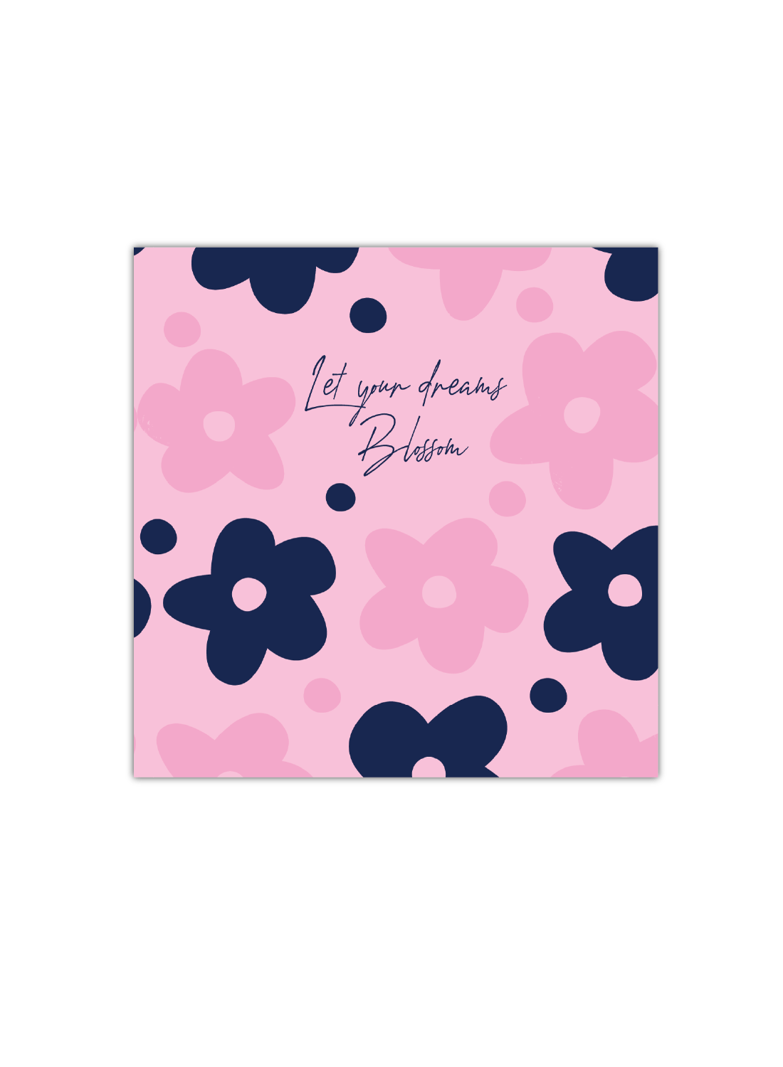 Let your dreams Blossom Notebook | Available in various sizes
