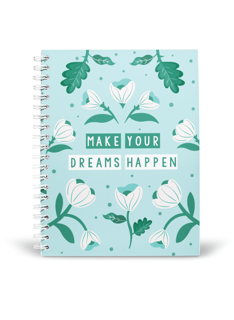 Make Dreams Happen Notebook | Available in various sizes - Supple Room