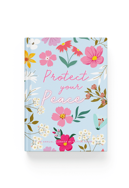 Open for Preorder "Protect your Peace " Annual UNDATED Planner | A5 Hardbound - Supple Room