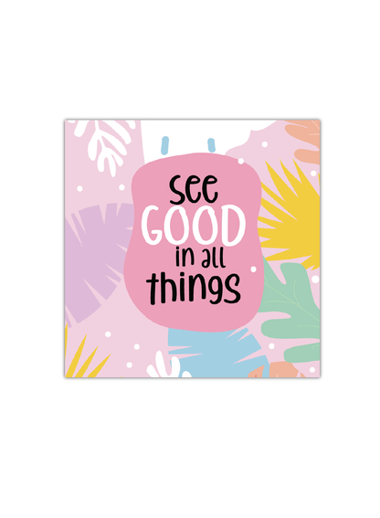 See Good in all Things Notebook | Available in various sizes - Supple Room