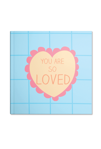 You are Loved (Blue) Notebook | Available in various sizes - Supple Room