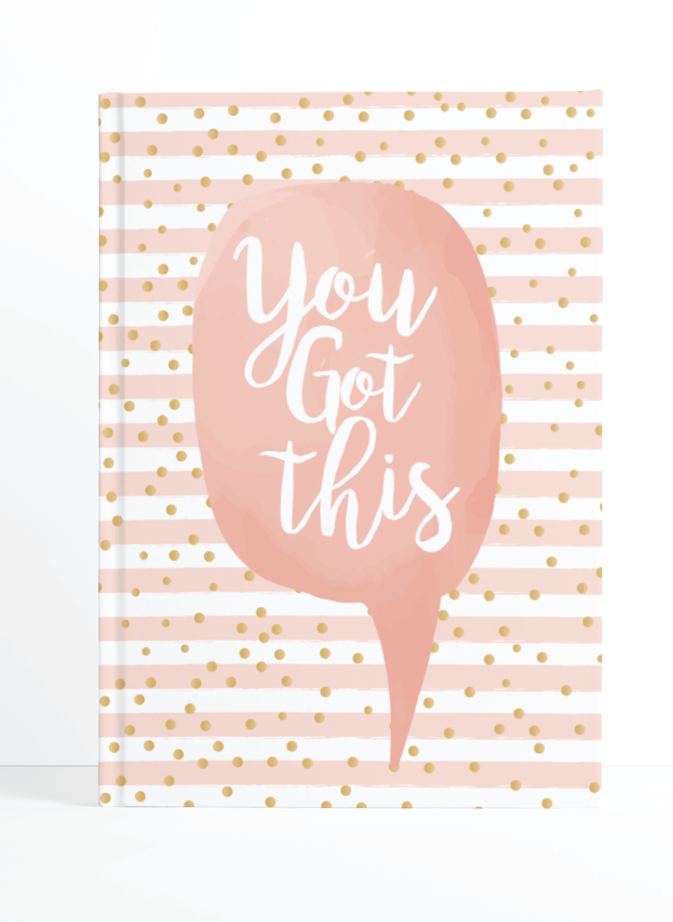 You Got This Notebook | Available in various sizes - Supple Room
