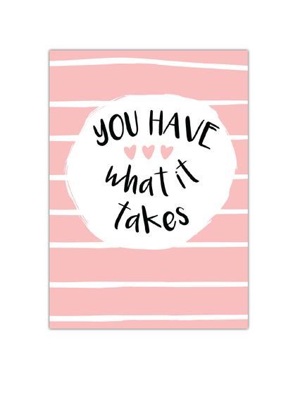 You Have What it Takes Notebook | Available in various sizes - Supple Room