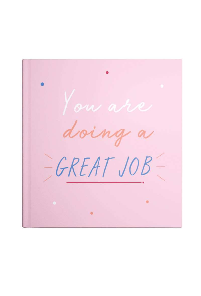 You're doing a Great Job Notebook | Available in various sizes - Supple Room